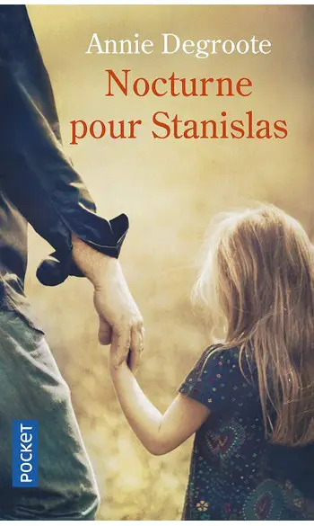 Nocturne pour Stanislas ( Annie Degroote