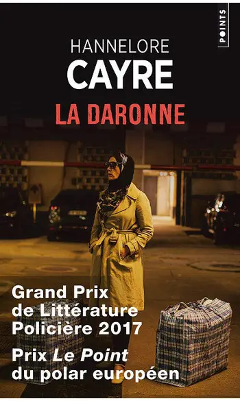 La Daronne ( Hannelore Cayre )