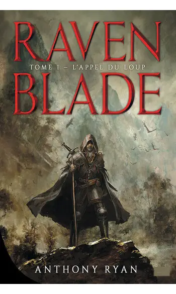 Raven Blade Tome 01 : ( Anthony Ryan )