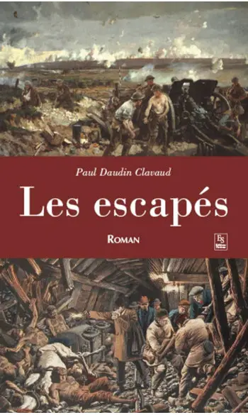Les escapés ( Paul Daudin Clavaud )