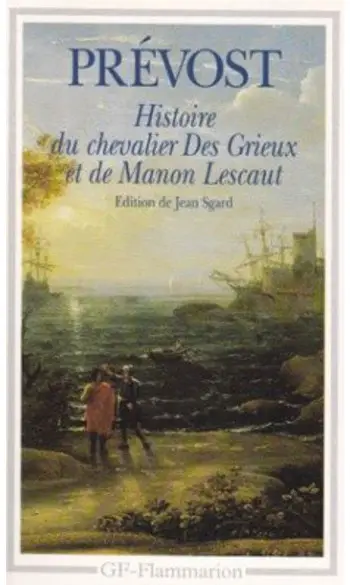 Histoire du chevalier Des Grieux et de M