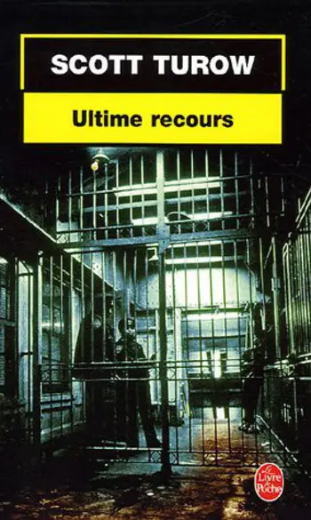 Ultime recours ( Scott Turow )