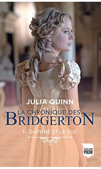 La chronique des Bridgerton - Tome 01