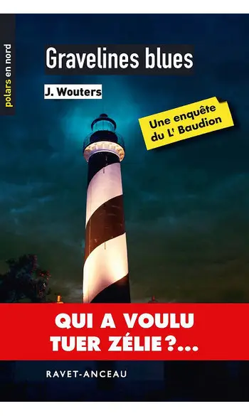 Gravelines Blues ( Josette Wouters )