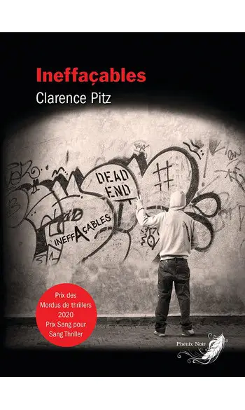 Ineffaçables ( Clarence Pitz )