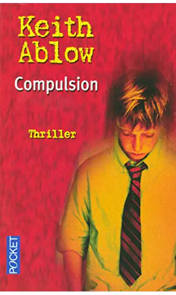 Compulsion ( Keith Ablow )