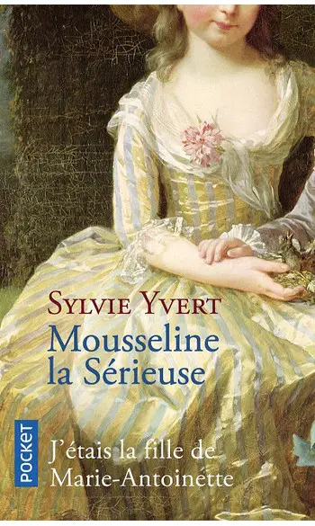Mousseline la Sérieuse ( Sylvie Yvert )