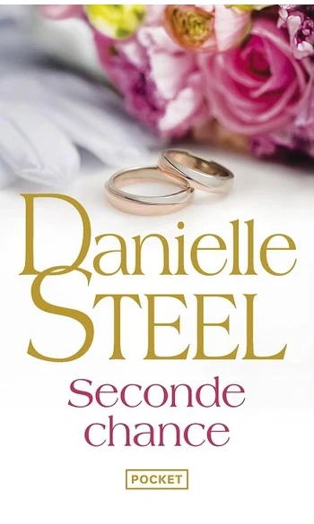 Seconde chance ( Danielle Steel )