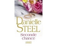 Seconde chance ( Danielle Steel )