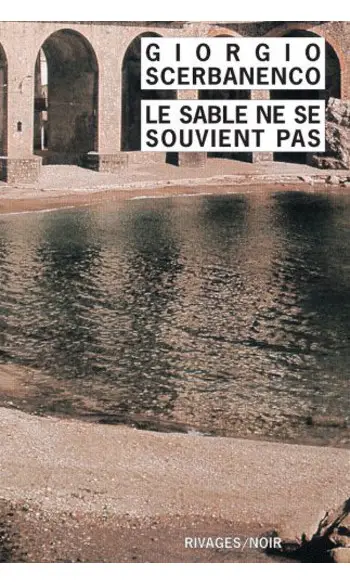 Le sable ne se souvient pas ( Giorgio Sc