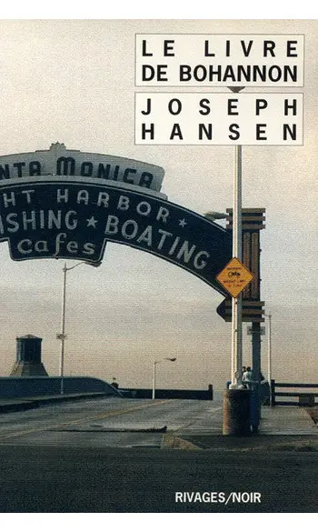 Le livre de bohannon ( Joseph Hansen )