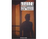 Promesses non tenues ( Joseph Hansen )