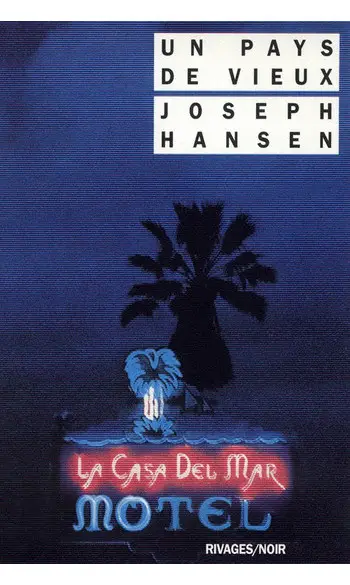 Un pays de vieux ( Joseph Hansen )