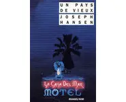Un pays de vieux ( Joseph Hansen )