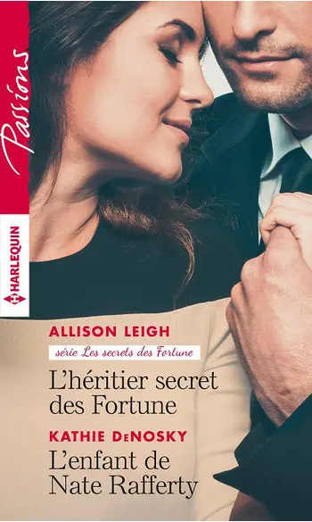 L'héritier secret des Fortune - L'enfant