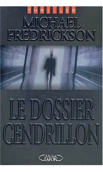 Le Dossier Cendrillon ( Michael Fredrick