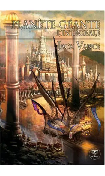 Planète géante l'intégrale ( Jack Vance