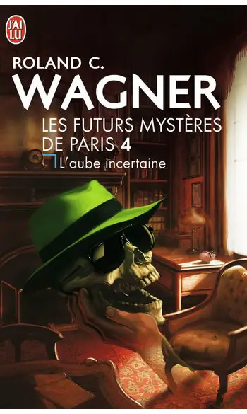 Les futurs mystères de Paris, 4 : L'aube