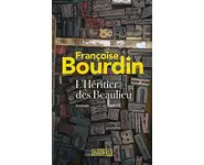 L'Héritier des Beaulieu ( F Bourdin )