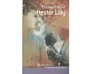 Hester Lilly ( Elizabeth Taylor )