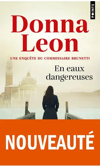 En eaux dangereuses ( Donna Leon )