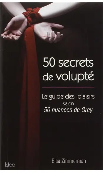 50 secrets de volupté ( Olga Zimmermann