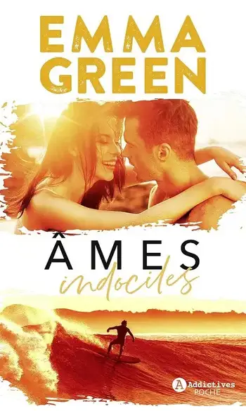Ames indociles ( Emma Green )