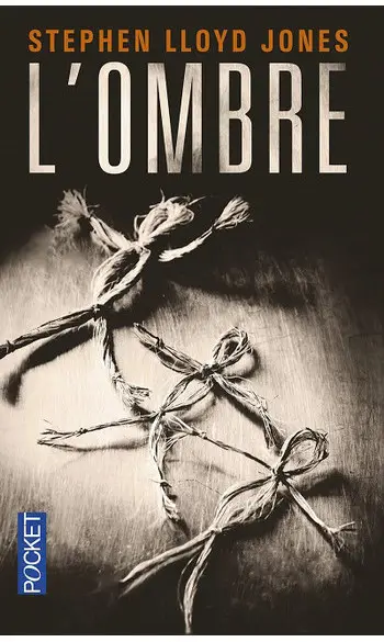 L'Ombre ( Stephen Lloyd Jones )