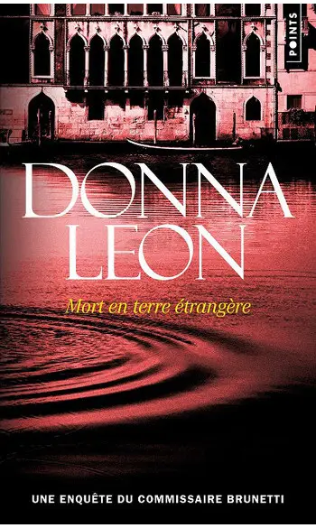 Mort en terre étrangère ( Donna Leon )