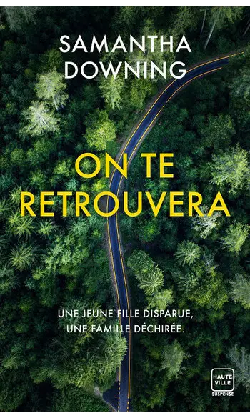 On te retrouvera ( Samantha Downing )