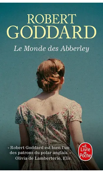 Le Monde des Abberley ( Robert Goddard