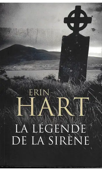 La légende de la sirène ( Erin Hart )