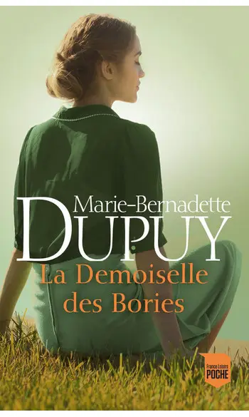 La Demoiselle des Bories ( MB DUPUY )