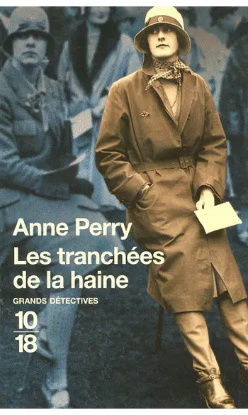 Les tranchées de la haine ( Anne Perry )