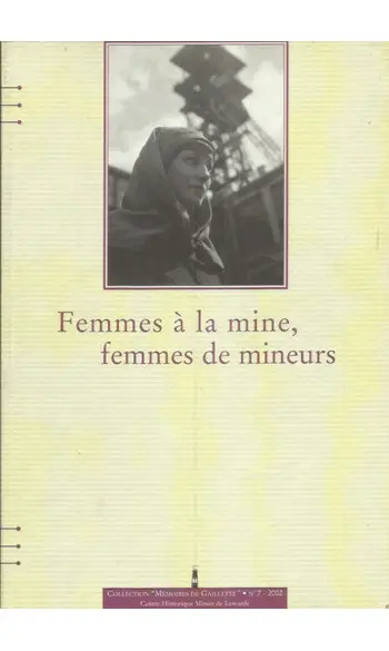 Femmes À La Mine, Femmes De Mineurs ( Do