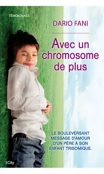 Avec un chromosome de plus