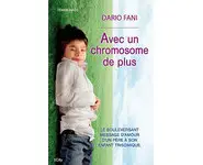 Avec un chromosome de plus