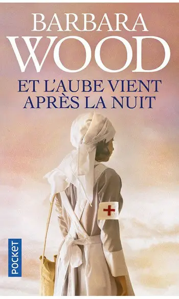Et l'aube vient après la nuit ( B Wood )