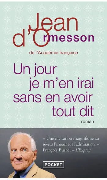 Un jour je m'en irai sans en avoir tout