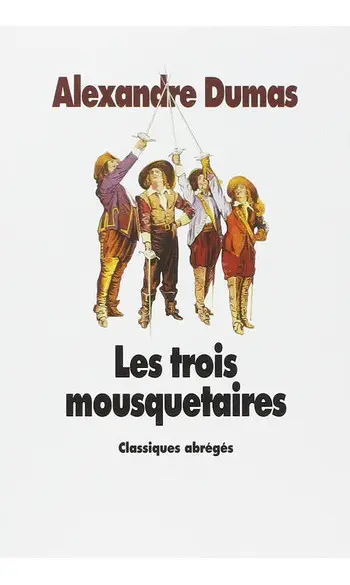 Les Trois mousquetaires ( A Dumas )