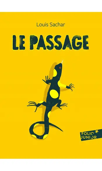 Le passage ( Louis Sachar )