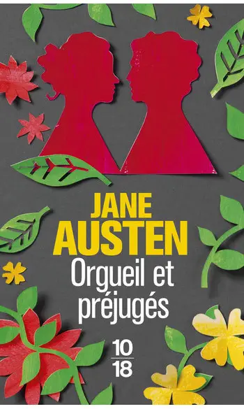Orgueil et Préjugés ( Jane Austen )