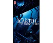 Le trône de fer, tome 1 ( George R.R. Ma