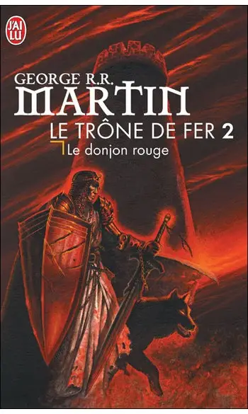 Le trône de fer, tome 2 ( Georges R. R.