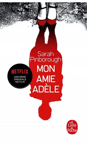Mon amie Adèle ( Sarah Pinborough )