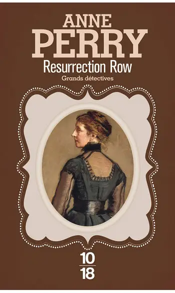 Resurrection row ( Anne Perry )