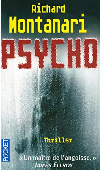 PSYCHO ( Richard Montanari )