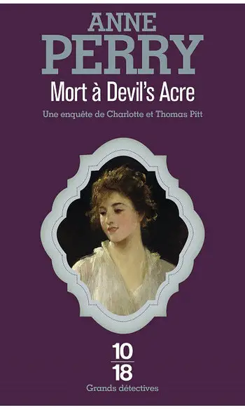 Mort a Devil's Acre ( Anne Perry )