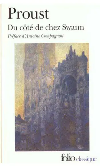 Du côté de chez Swann ( Marcel Proust )