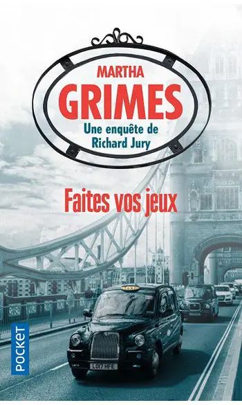 Faites vos jeux ! ( Martha Grimes )